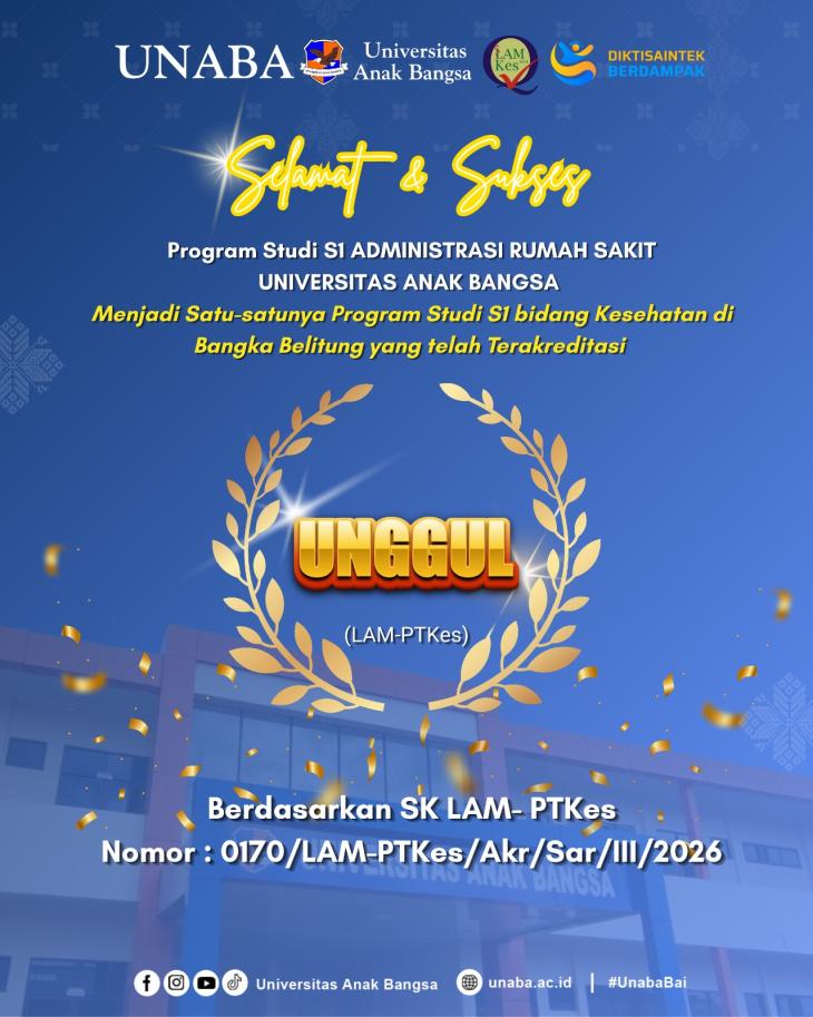 Akreditasi Unggul Program Studi S1 Administrasi Rumah Sakit