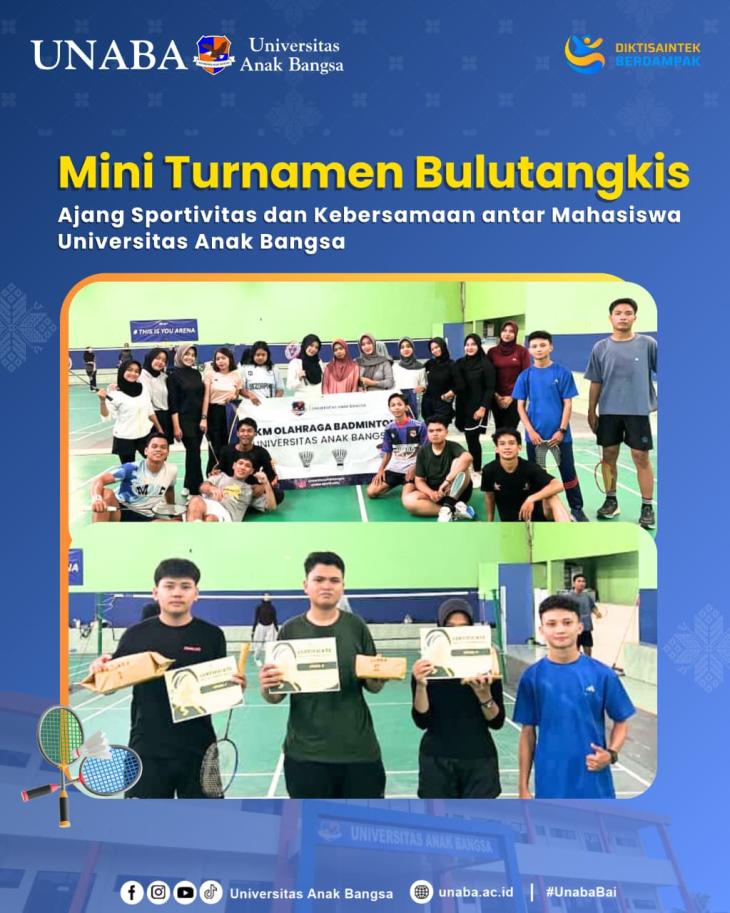 Mini Turnamen Bulutangkis Antar Mahasiswa UNABA