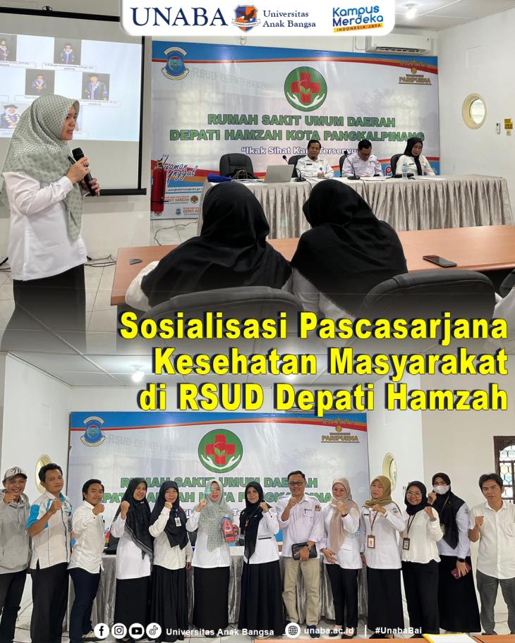 Sosialisasi Pascasarjana Kesehatan Masyarakat di RSUD Depati Hamzah