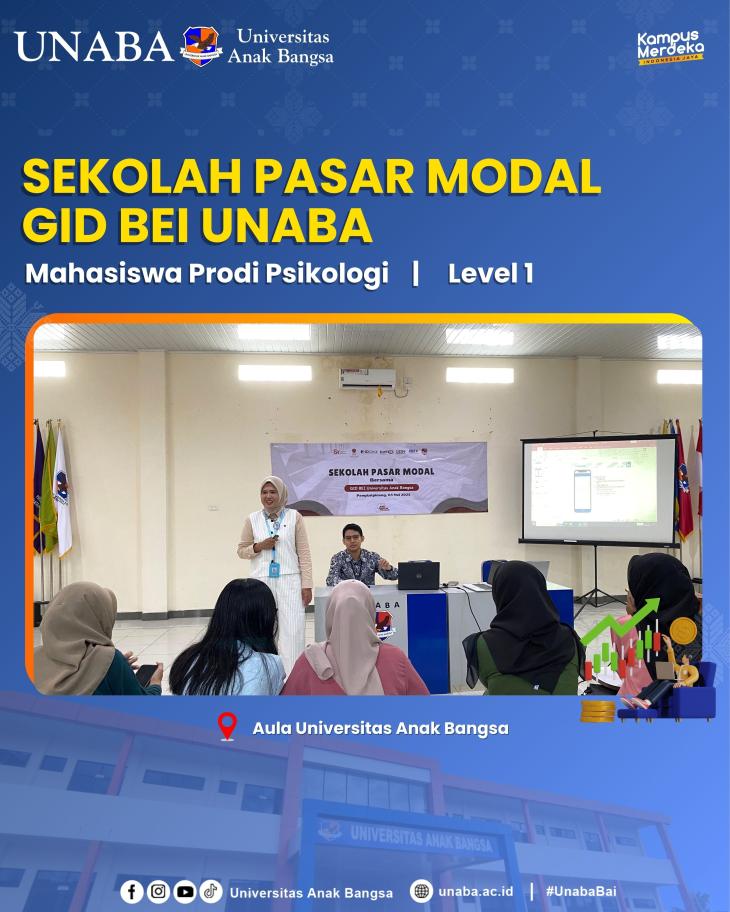 Sekolah Pasar Modal GID BEI Unaba